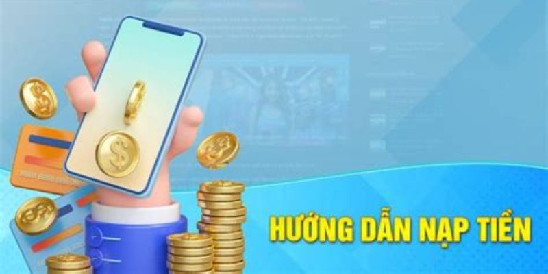 Quy trình nạp tiền Fun88 chi tiết