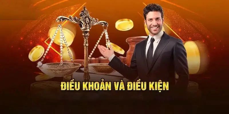 Điều khoản và điều kiện Tại sao Điều khoản và điều kiện lại quan trọng với người chơi